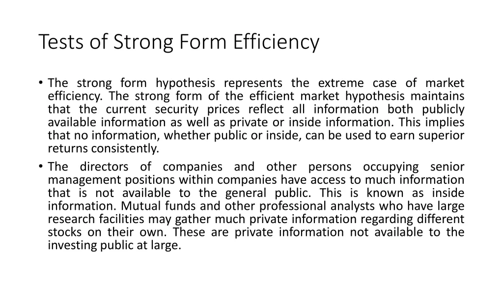 tests of strong form efficiency