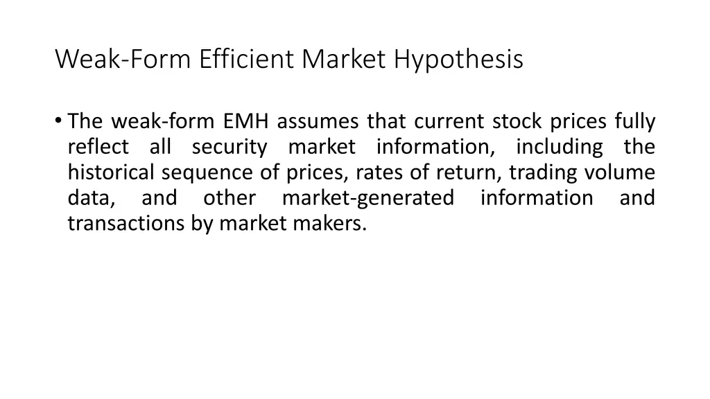weak form efficient market hypothesis