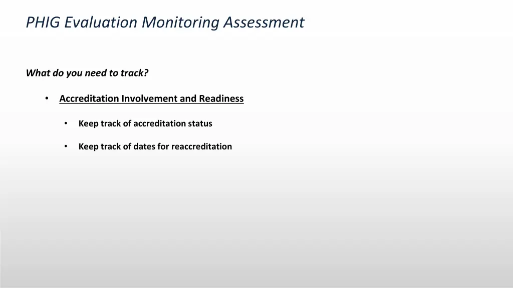 phig evaluation monitoring assessment 8