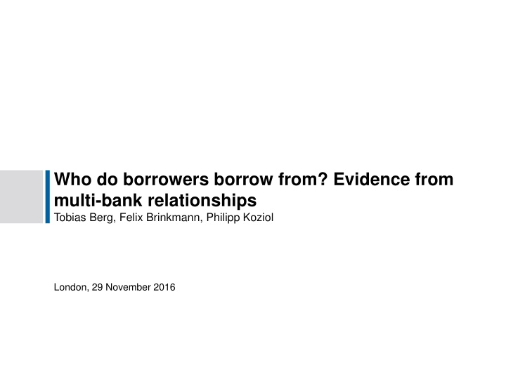 who do borrowers borrow from evidence from multi