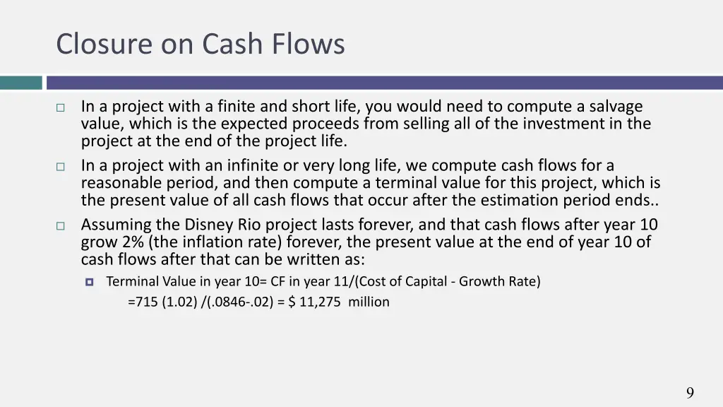 closure on cash flows