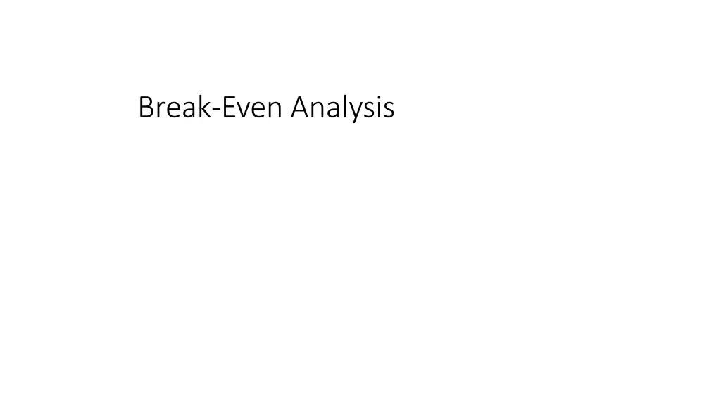 break even analysis