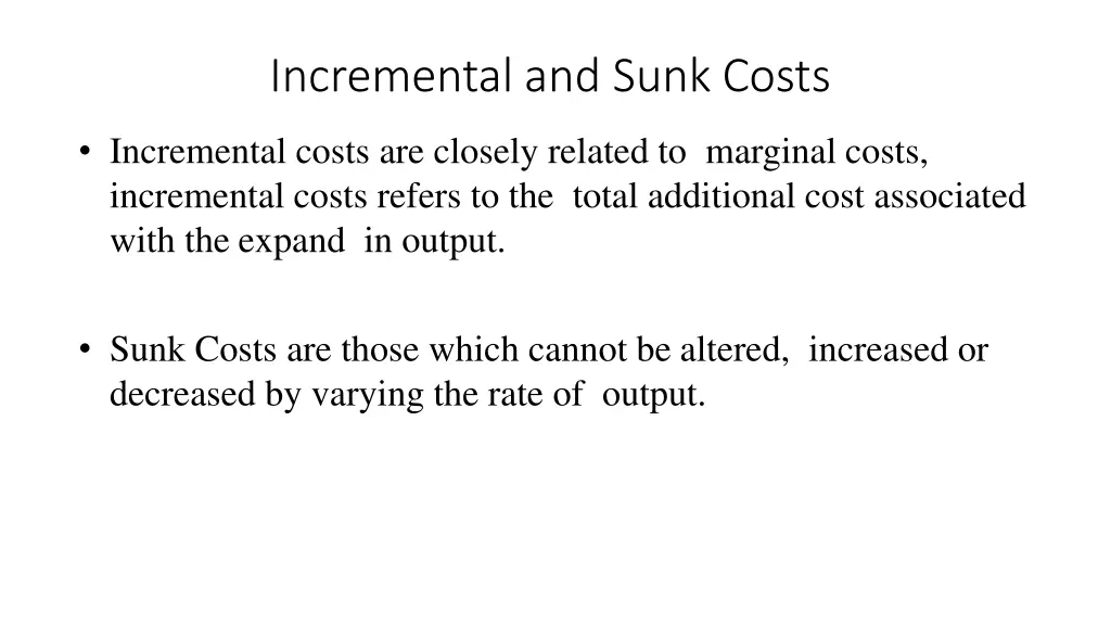 incremental and sunk costs