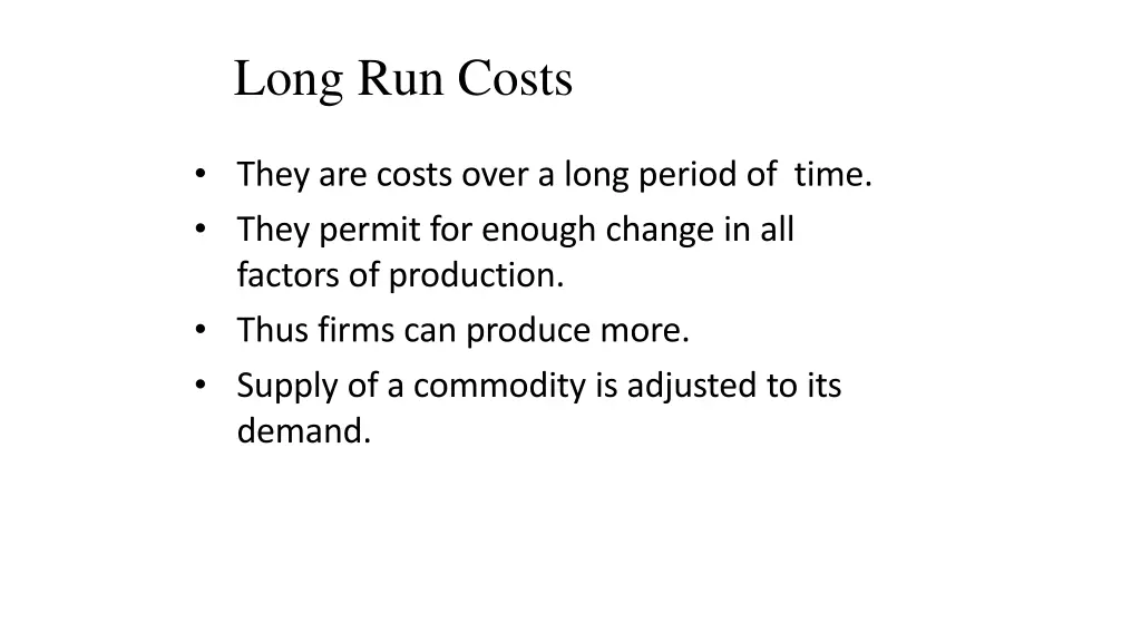long run costs 1