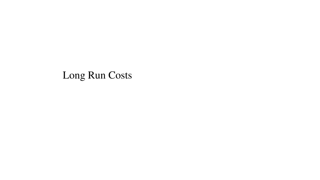 long run costs
