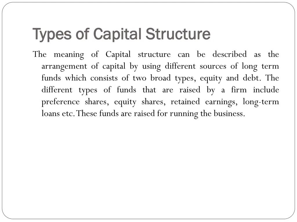 types of capital types of capital structure