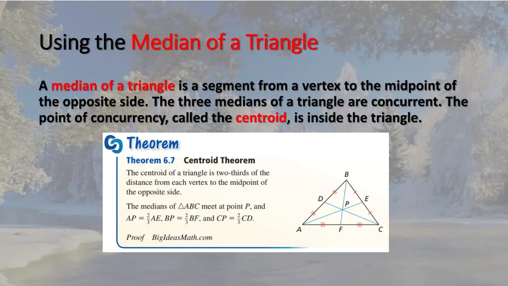 using the using the median of a triangle median