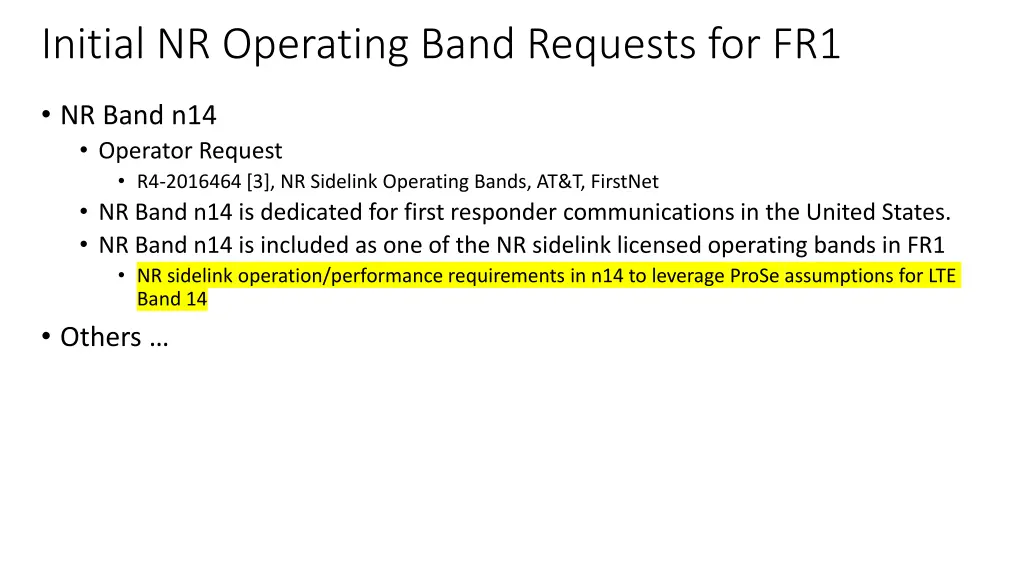 initial nr operating band requests for fr1