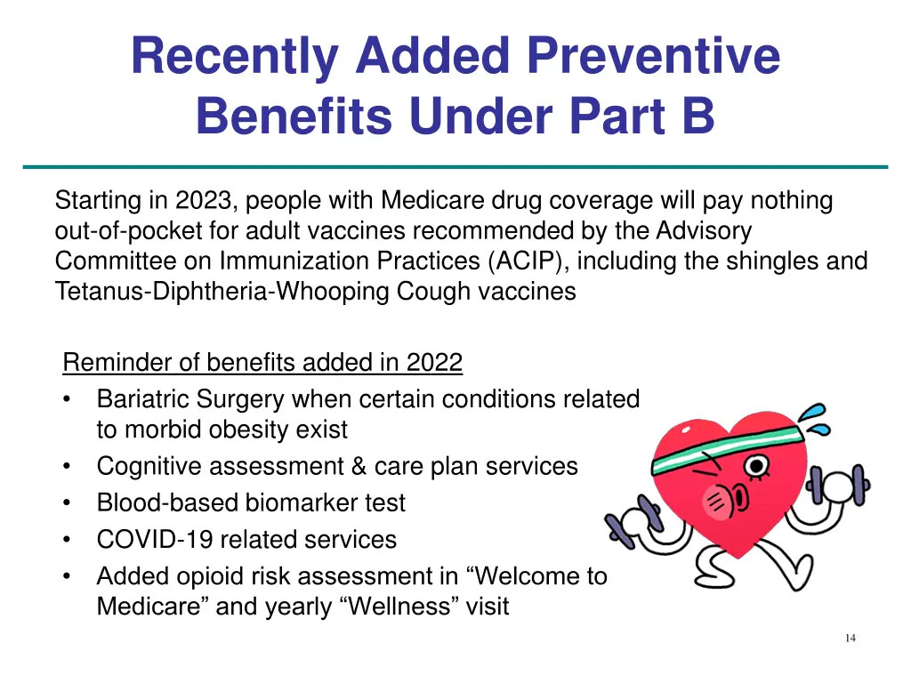 recently added preventive benefits under part b