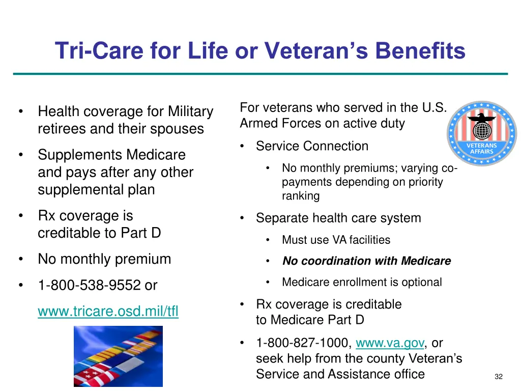 tri care for life or veteran s benefits