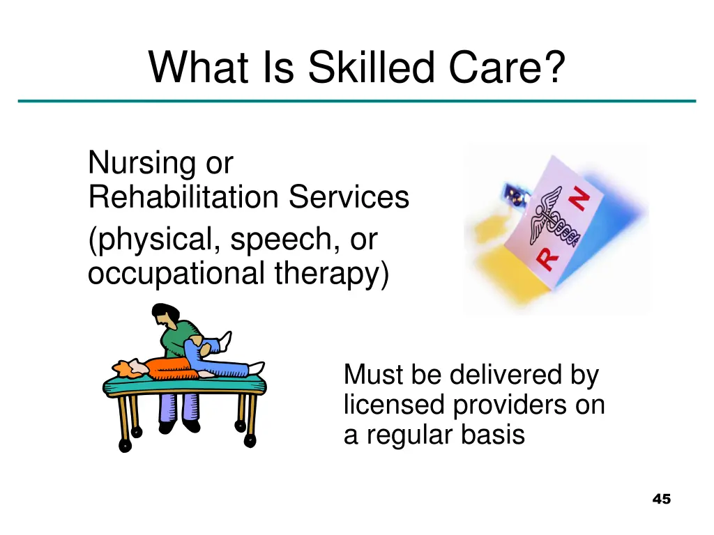 what is skilled care