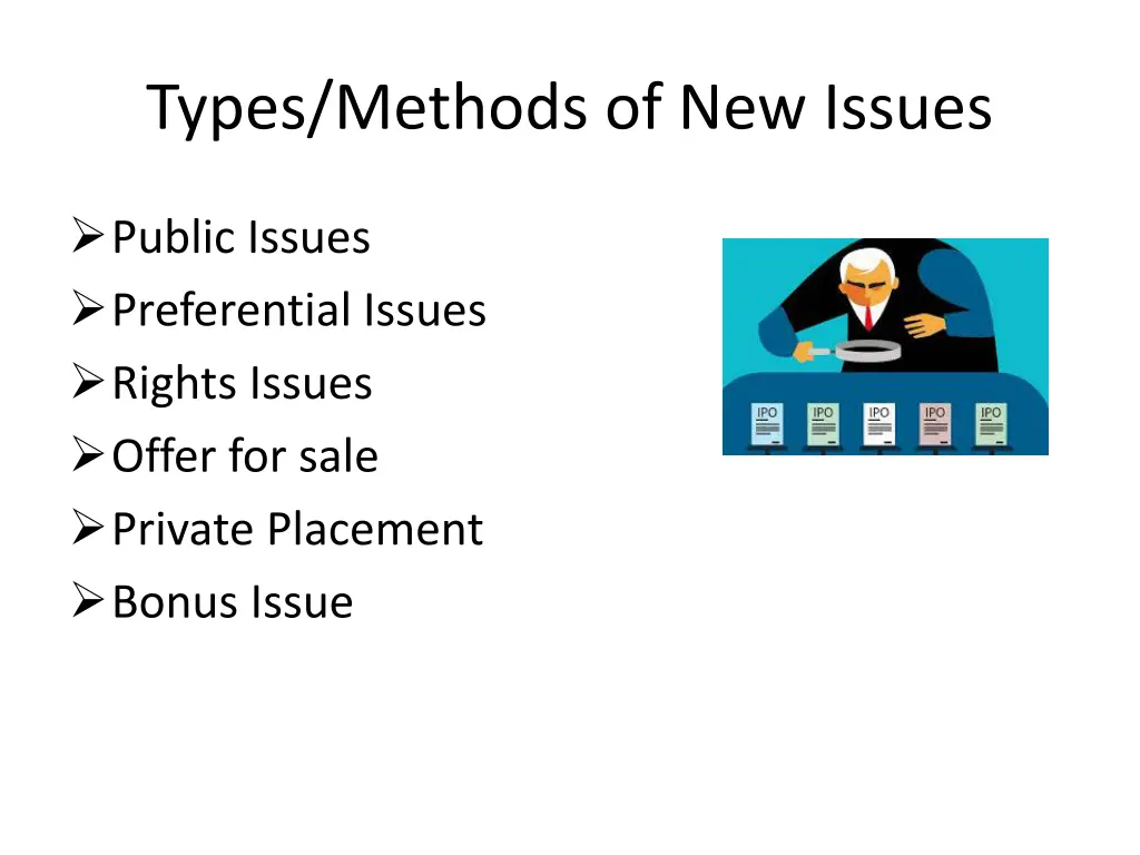 types methods of new issues