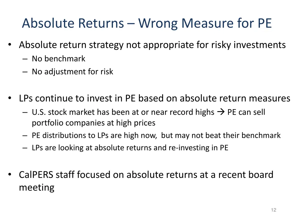 absolute returns wrong measure for pe