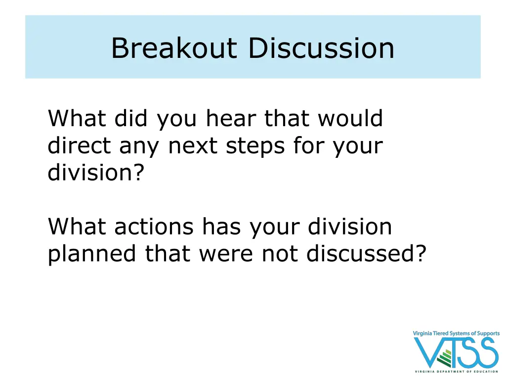 breakout discussion