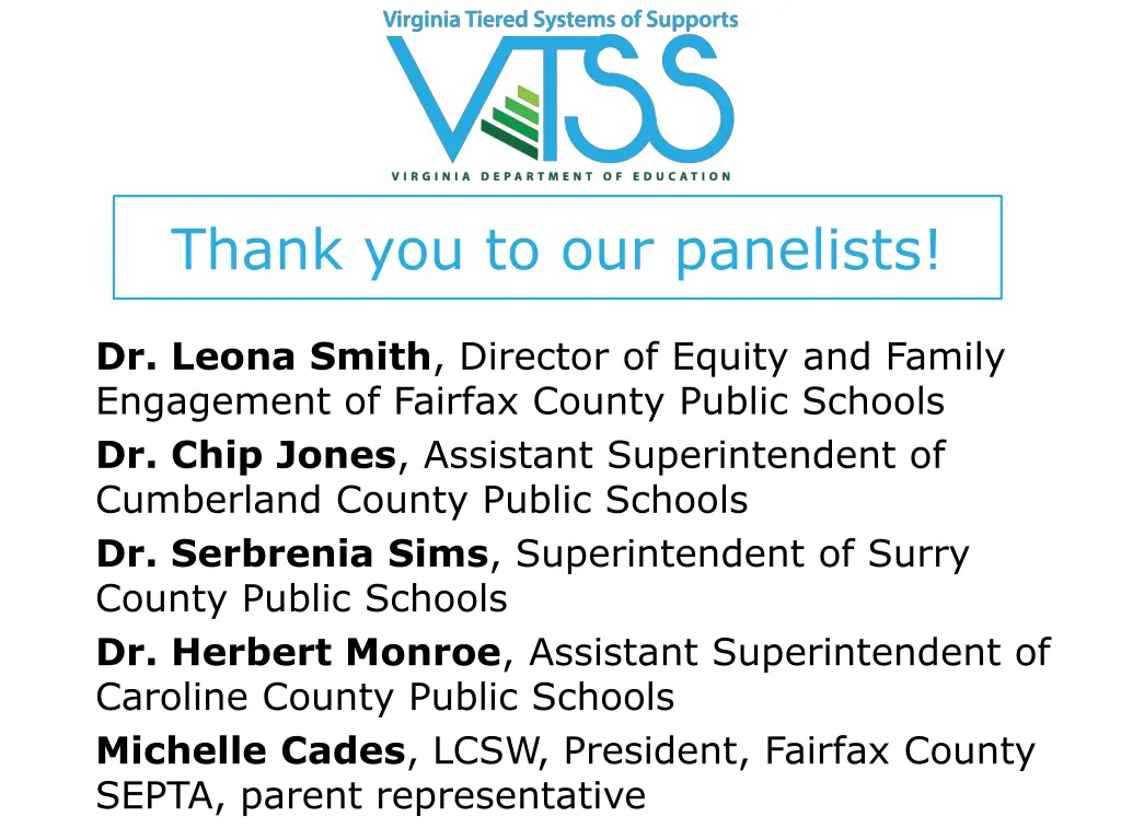 thank you to our panelists