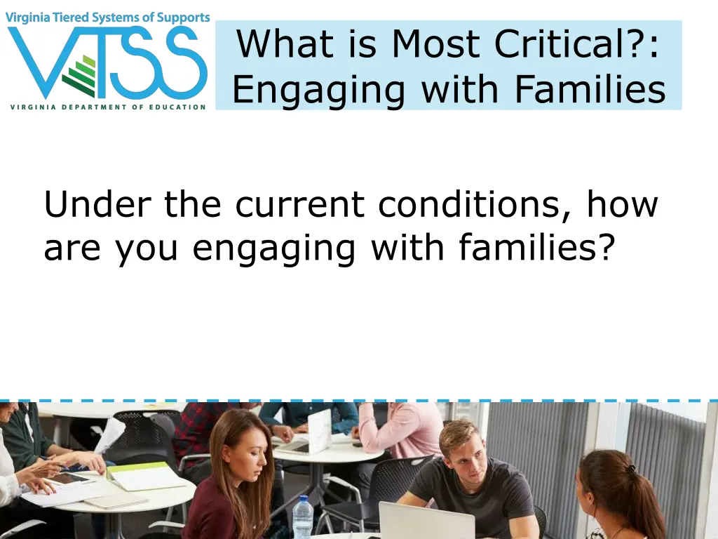what is most critical engaging with families