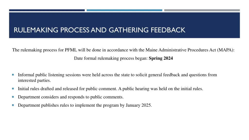 rulemaking process and gathering feedback