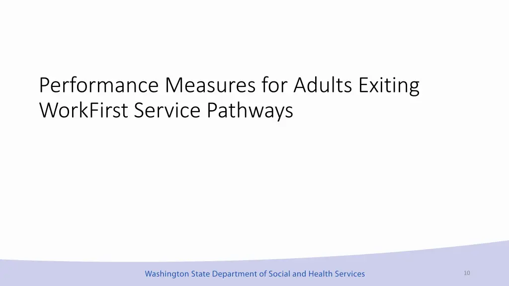performance measures for adults exiting workfirst