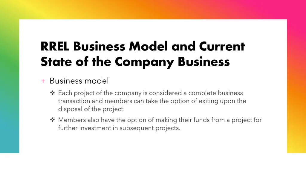 rrel business model and current state