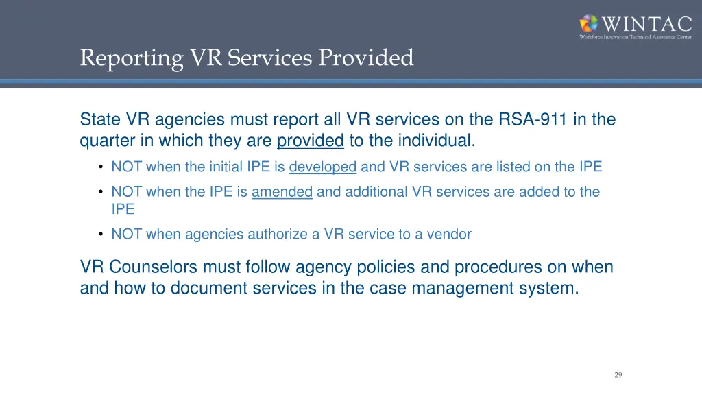reporting vr services provided