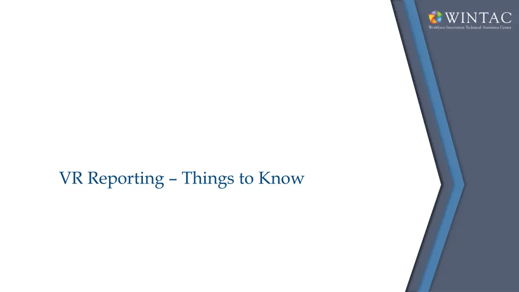 vr reporting things to know