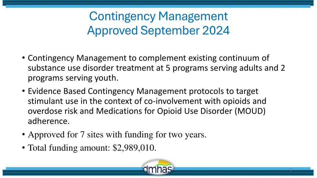 contingency management approved september 2024