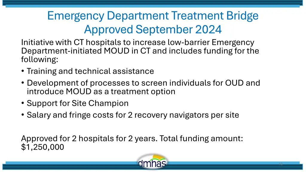 emergency department treatment bridge approved