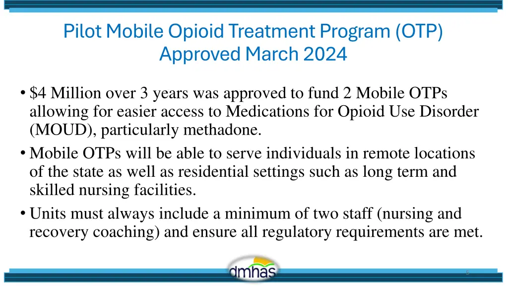 pilot mobile opioid treatment program