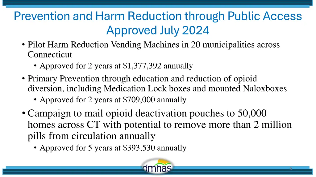 prevention and harm reduction through public