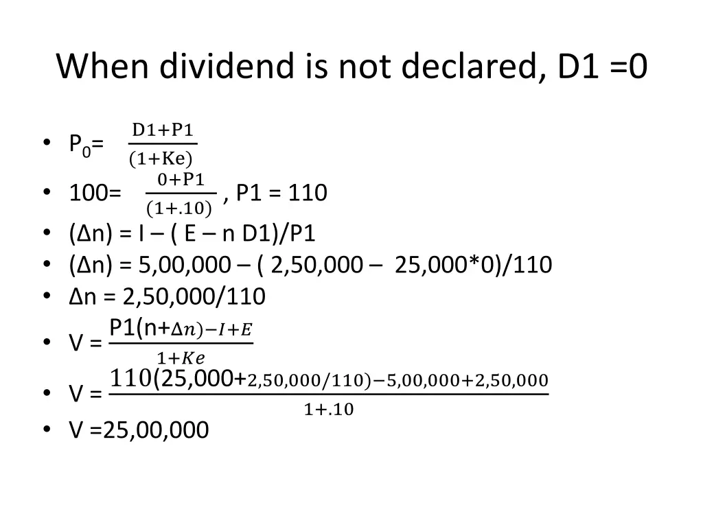 when dividend is not declared d1 0