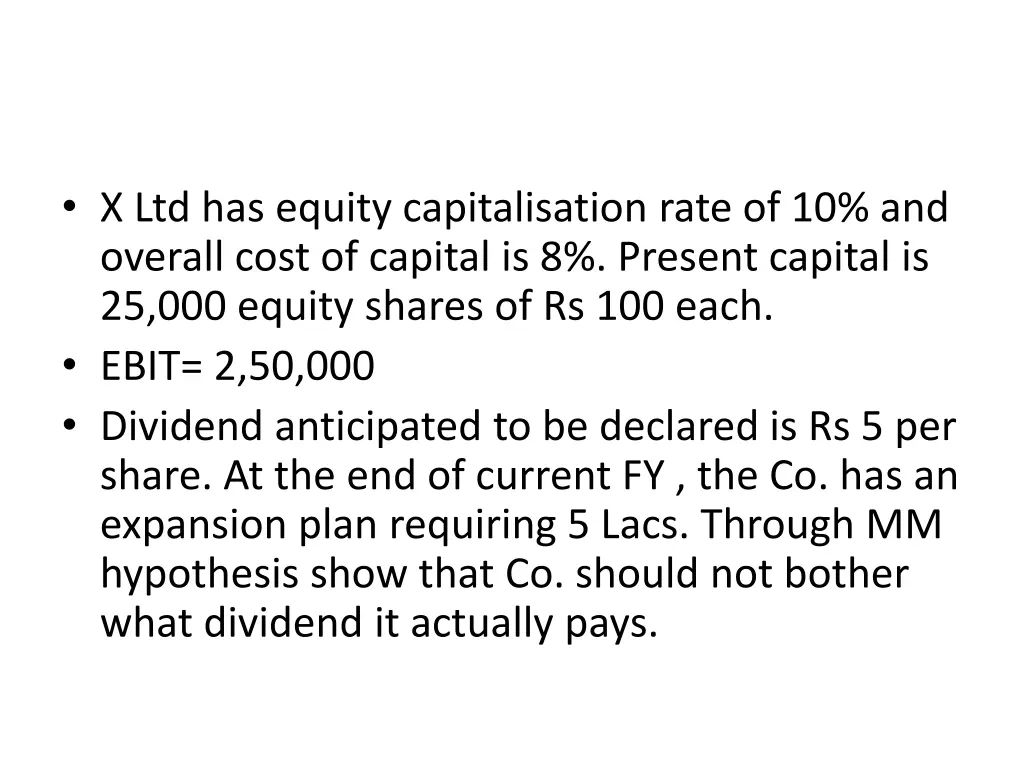x ltd has equity capitalisation rate