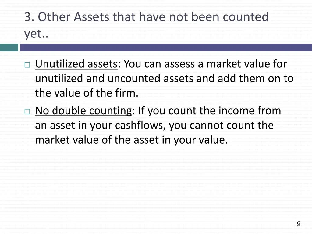 3 other assets that have not been counted yet