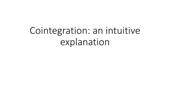 cointegration an intuitive explanation