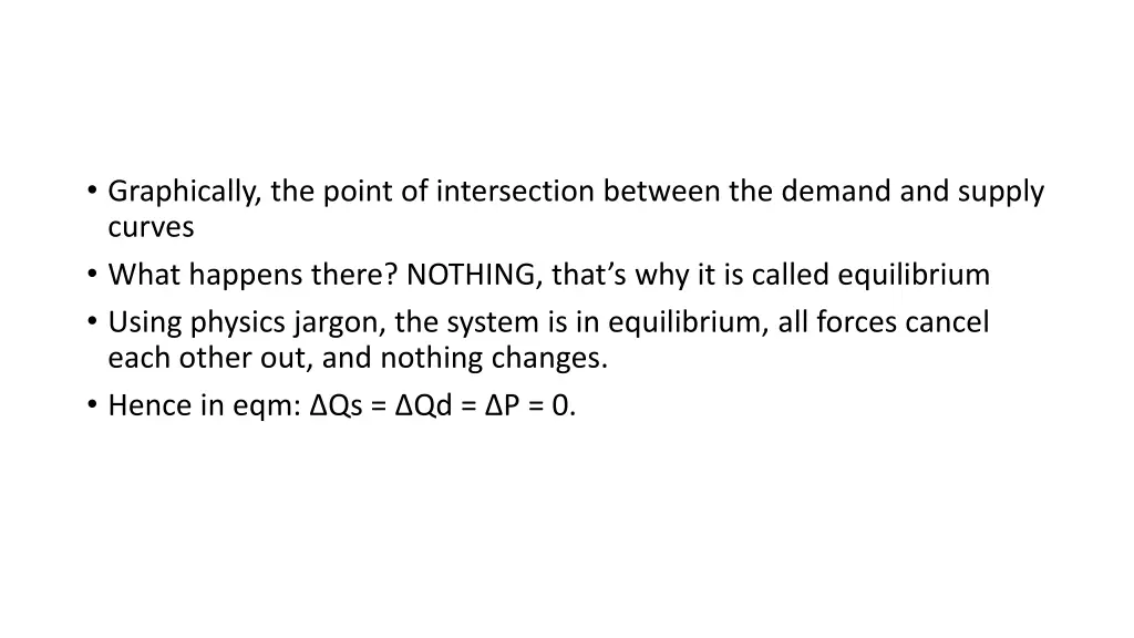 graphically the point of intersection between
