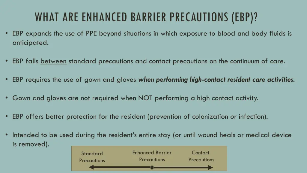 what are enhanced barrier precautions ebp