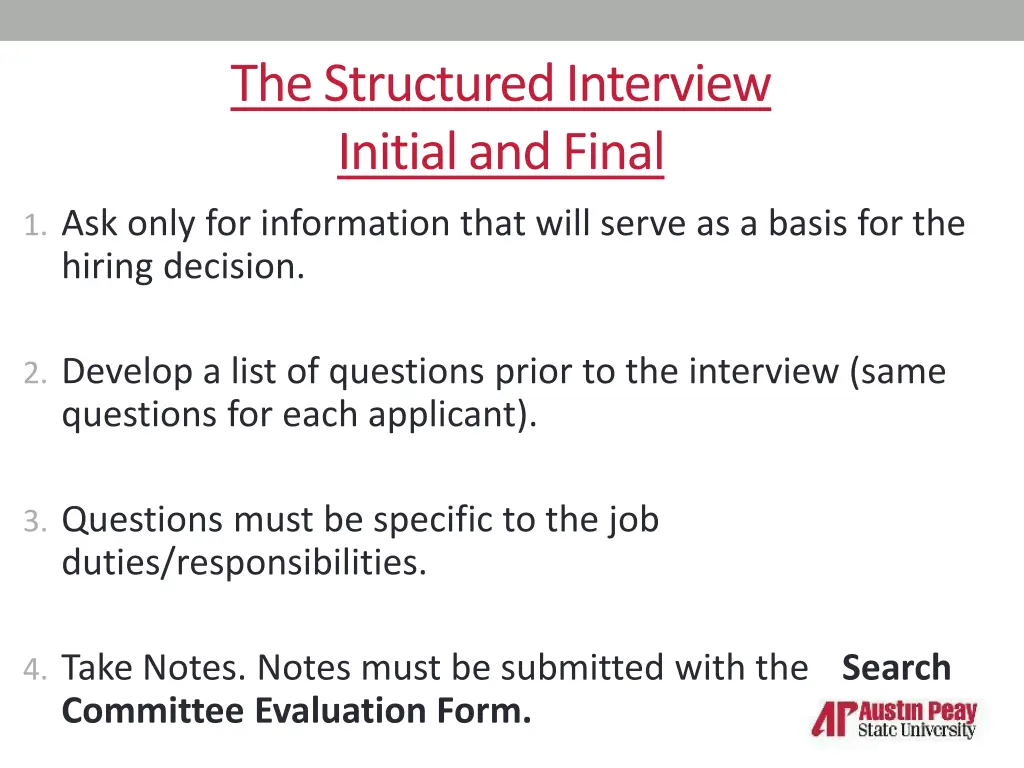 the structured interview initial and final
