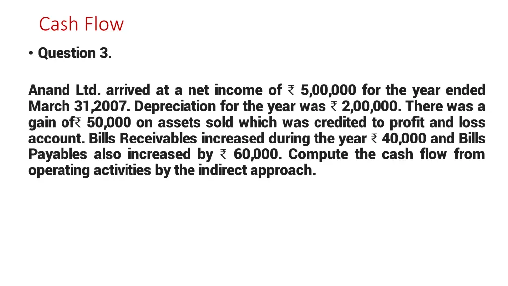 cash flow question 3