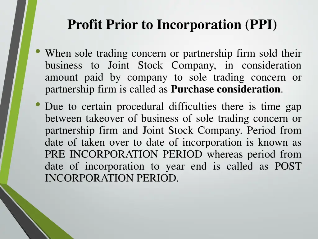 profit prior to incorporation ppi