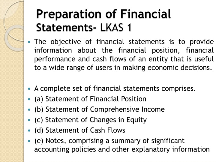 preparation of financial statements lkas 1