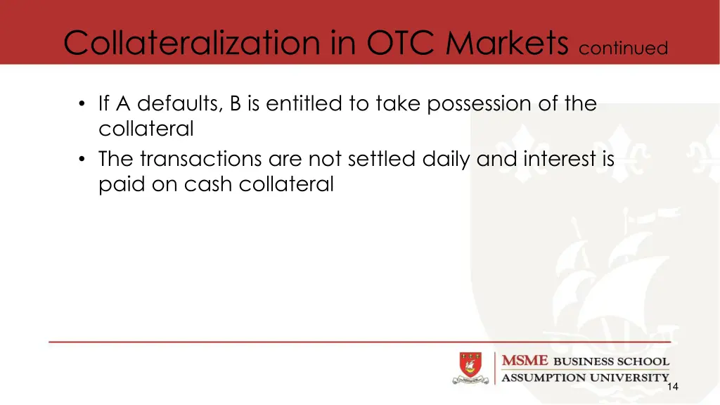 collateralization in otc markets continued