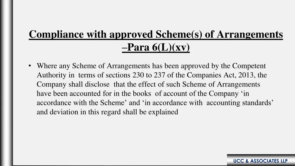compliance with approved scheme s of arrangements
