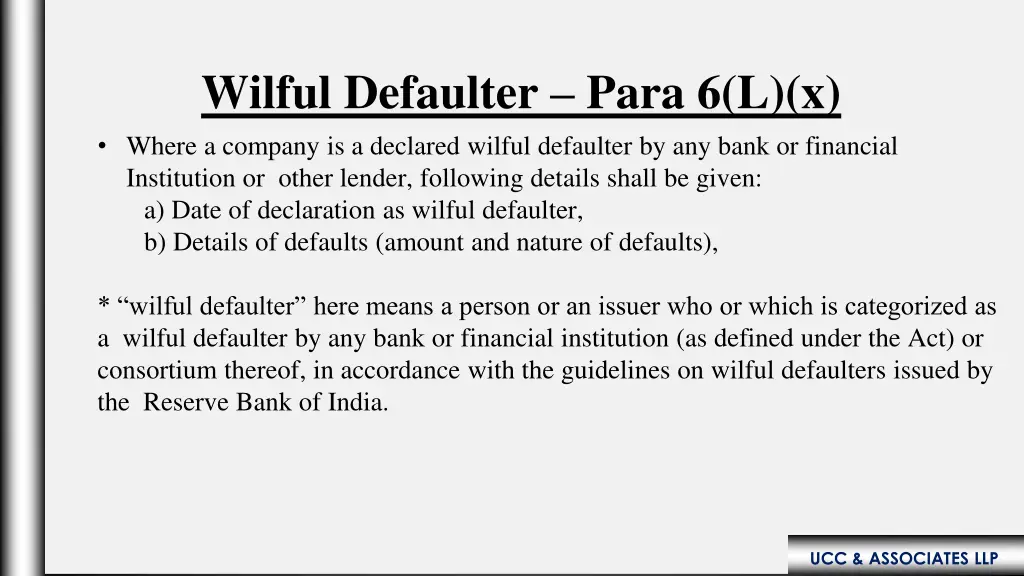wilful defaulter para 6 l x where a company