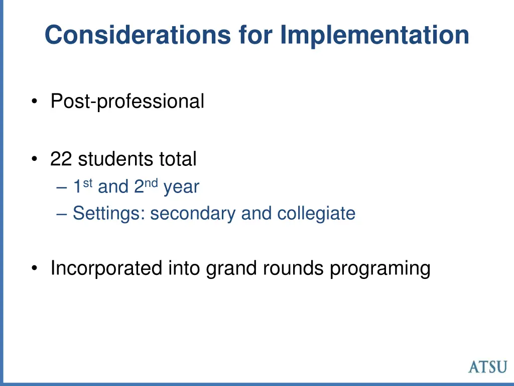 considerations for implementation