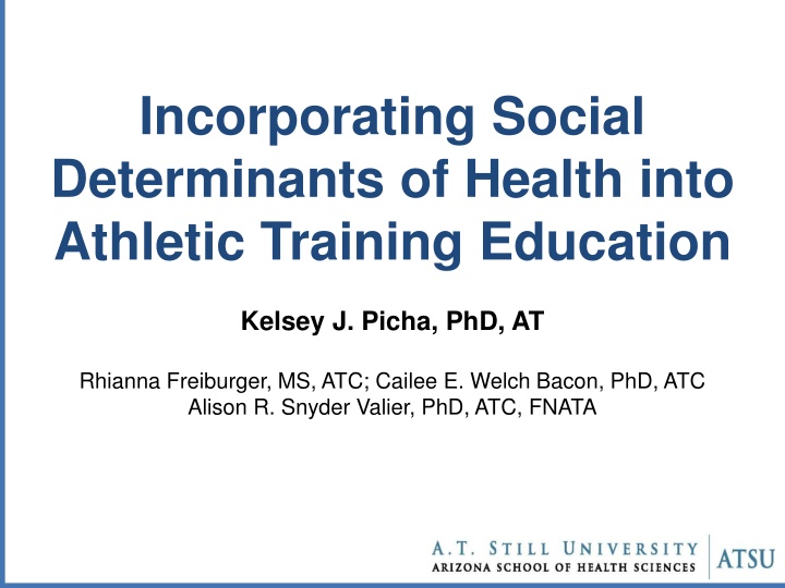 incorporating social determinants of health into