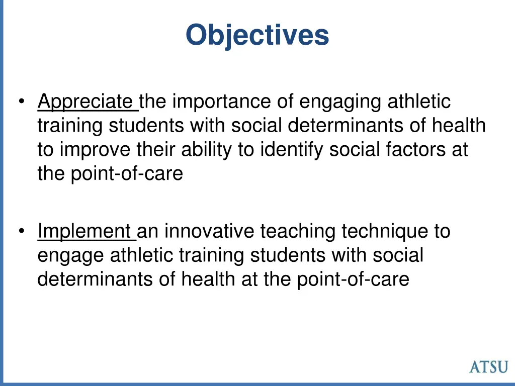 objectives