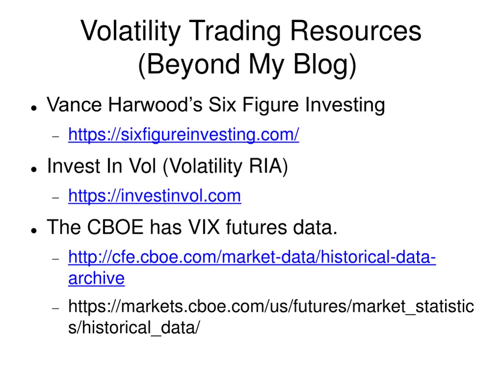 volatility trading resources beyond my blog