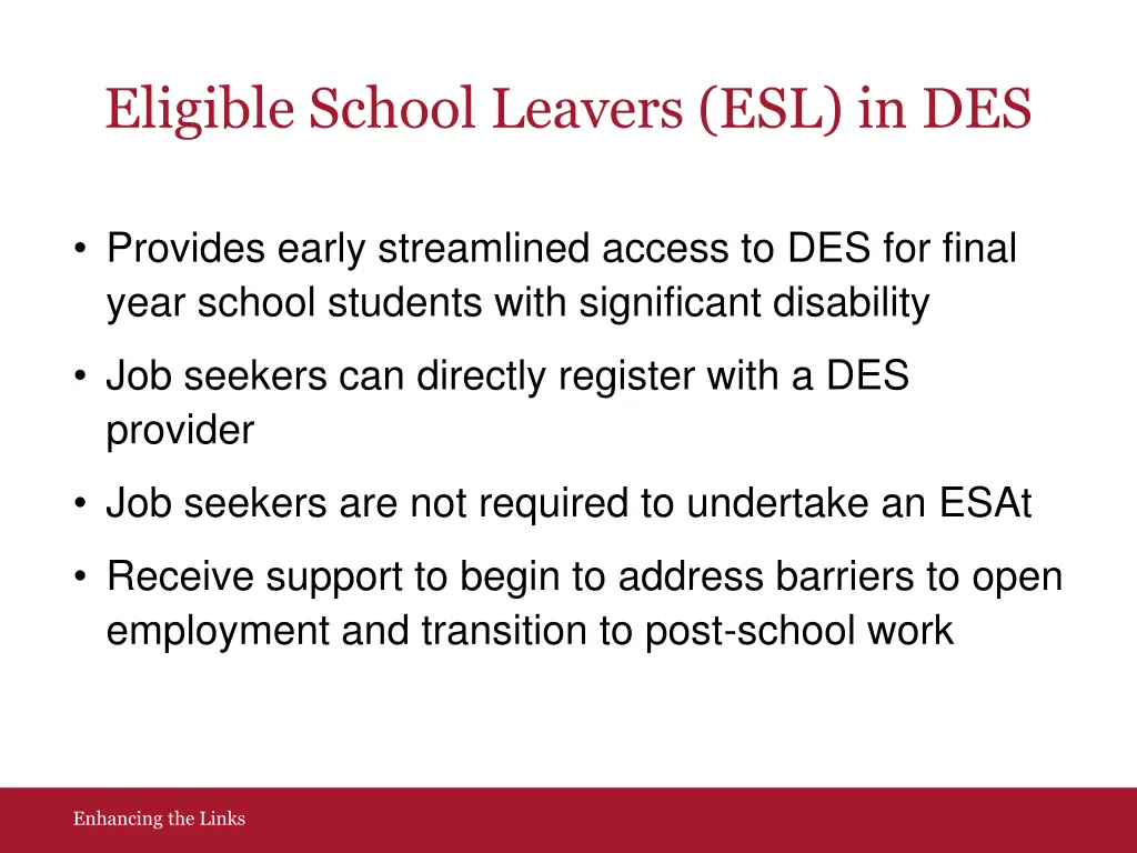 eligible school leavers esl in des