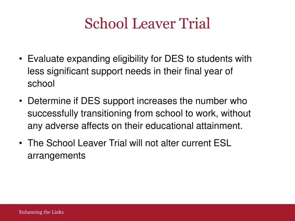 school leaver trial