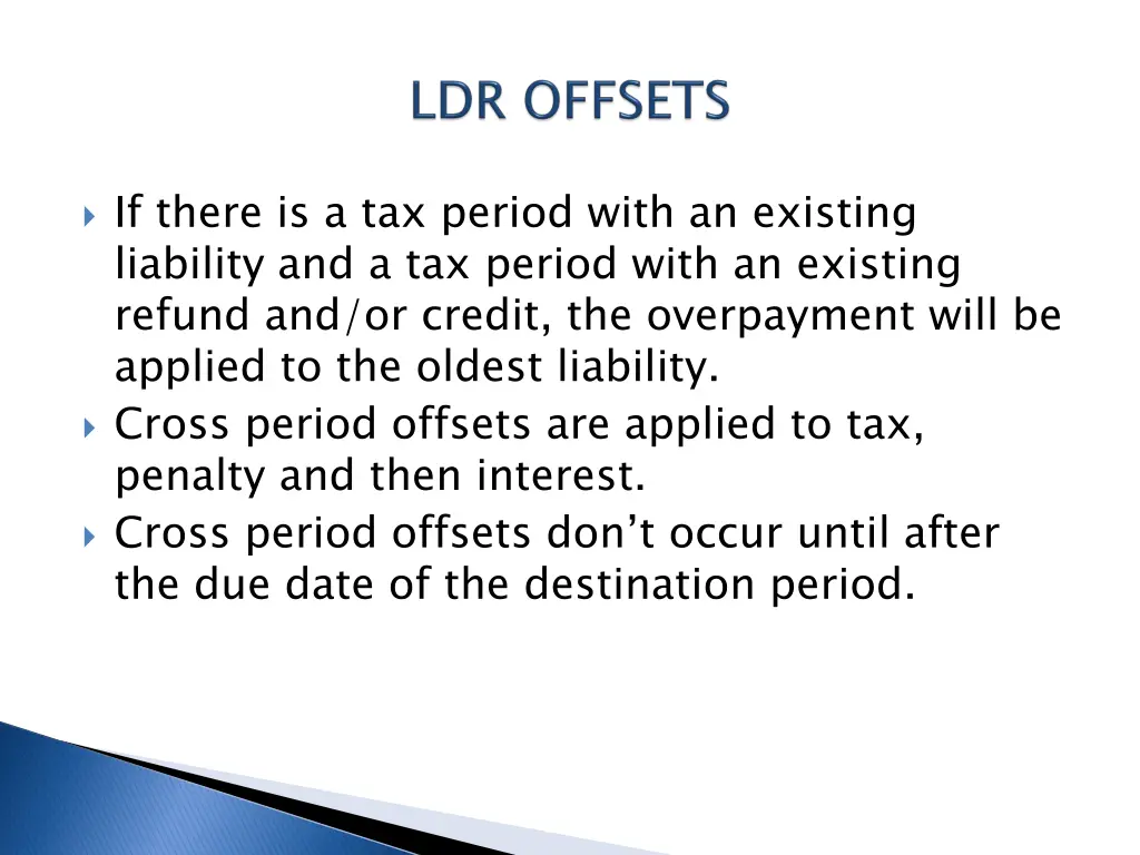 if there is a tax period with an existing
