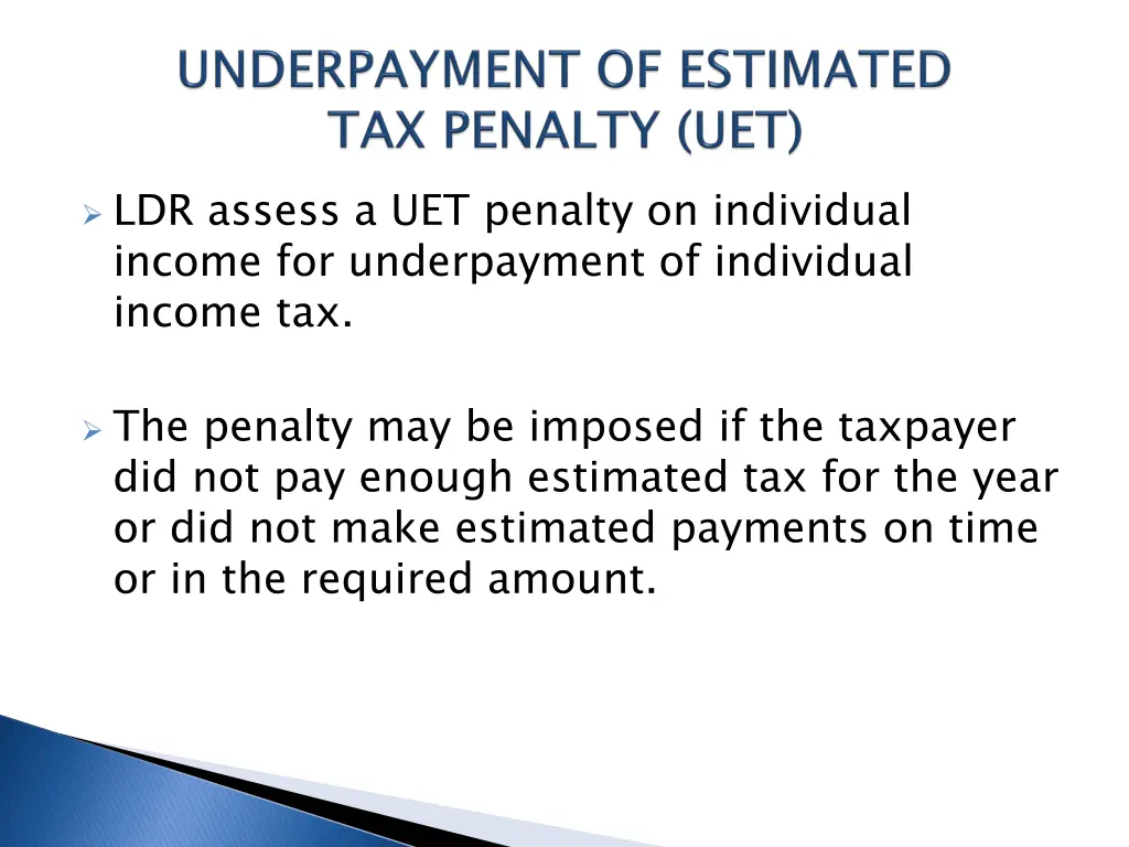 ldr assess a uet penalty on individual income